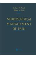 Neurosurgical Management of Pain