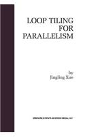Loop Tiling for Parallelism