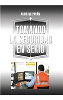 Tomando La Seguridad En Serio: (Spanish)