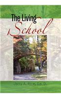 The Living School