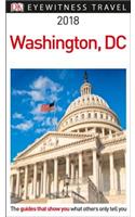 DK Eyewitness Travel Guide Washington, DC: 2018(Eyewitness Travel Guide)