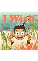 I Wish