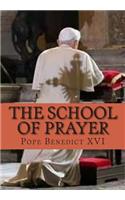 The School of Prayer