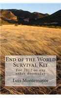 End of the World Survival Kit