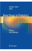 Bone Drugs in Pediatrics