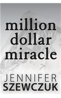 Million Dollar Miracle