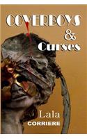 CoverBoys & Curses: He prays for prey. His prayers have just been answered.