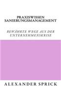 Praxiswissen Sanierungsmanagement