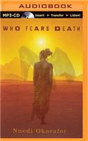 Who Fears Death