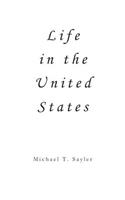 Life in the United States