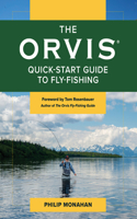 Orvis Quick-Start Guide to Fly-Fishing