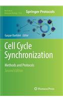 Cell Cycle Synchronization: Methods and Protocols