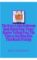 Crazy Little Bathroom Book