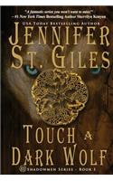 Touch a Dark Wolf