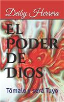 El Poder de Dios: Tomalo y Sera tuyo(Vida Cristiana)