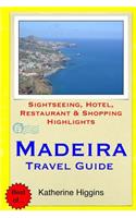 Madeira Travel Guide
