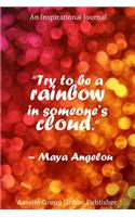 An Inspirational Journal: Rainbow(Diary, Notebook, Journal)