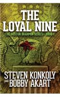 The Loyal Nine