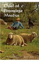 Dalec Od Ponorelega Mnozice: Far from the Madding Crowd (Slovenian Edition)