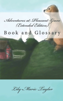 Adventures at Pleasant Grove (Extended Edition): Book and Glossary