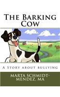 Barking Cow
