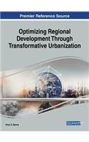 Optimizing Regional Development Through Transformative Urbanization