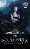The Good Girl's Guide to Being a Demon
