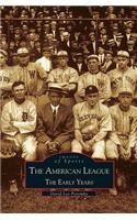 American League; The Early Years 1901-1920