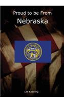 Proud to Be from Nebraska