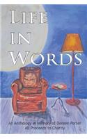 Life in Words: An anthology of short stories, flash fiction and poetry from Doreen's Creative Writers