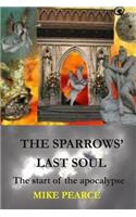 Sparrows' Last Soul