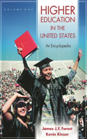 Higher Education in the United States [2 volumes]