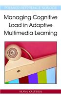 Managing Cognitive Load in Adaptive Multimedia Learning