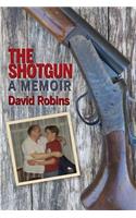 The Shotgun: A Memoir