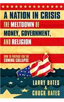 Nation in Crisis