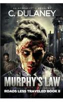 Murphy's Law (Roads Less Traveled Book 2)