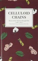 Celluloid Chains: Slavery in the Americas Through Film