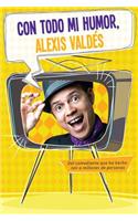 Con Todo Mi Humor