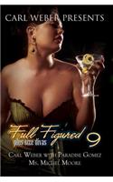 Full Figured 9