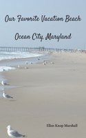 Our Favorite Vacation Beach