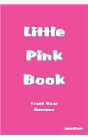 Little Pink Book - Track Your Succes - Journal