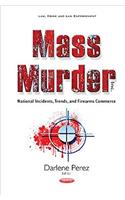 Mass Murder Inc