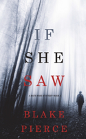 If She Saw (A Kate Wise Mystery-Book 2)