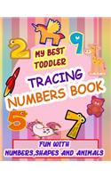 My Best Toddler Tracing Numbers Book