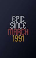 Epic Since March 1991