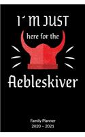 I´m just here for the Aebleskiver. Family Planner 2020-2021: Aebleskiver Notebook for a scandinavian, Family Planner 2020-2021 6x9.