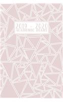 2019 - 2020 Academic Diary: Jul 19 - Jul 20 Mid Year Student Planner - Horizontal Week on 2 Pages - Geometric Triangles Cover