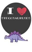 I Heart Stegosauruses: A Cute Stegosaurus Lovers Journal / Notebook / Diary Perfect for Birthday Present or Christmas Gift Great for kids, Teens or Students(6x9 - 110 Blan