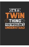 It's A Twin Thing