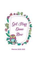Get Stuff Done Now Planner 2020-2021
